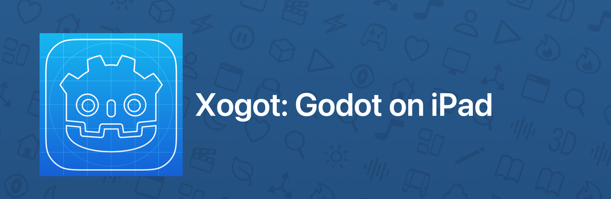 Xogot Preview Update